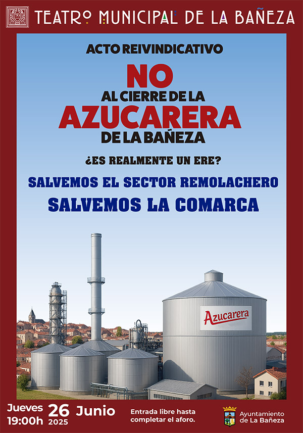 salvemos la azucarera tcktTeatro Municipal La Bañeza